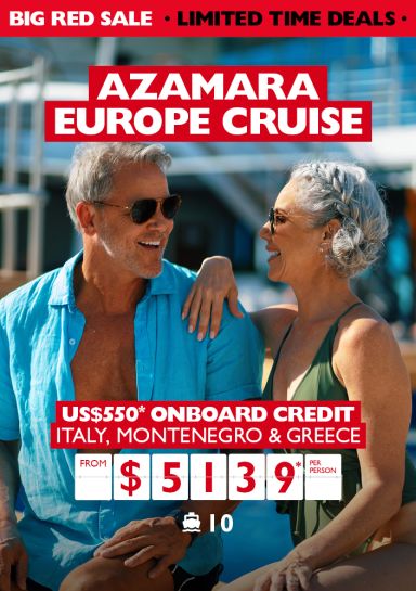 Azamara Europe Cruise. US$550* onboard credit Italy, Montenegro & Greece from $5139* per person