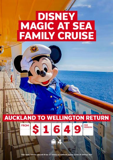 Disney magic at sea family cruise. Auckland to Wellington return from $1649* per person