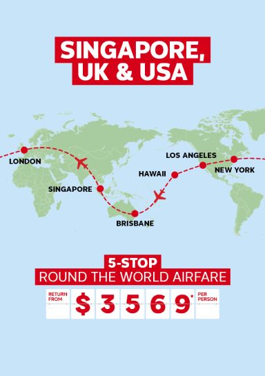 Singapore, UK & USA. 5-stop round the world airfare return from $3569* per person