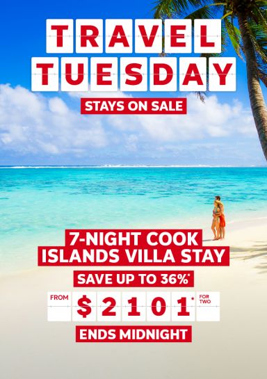 Travel Tuesday. Stays on sale. 7-night Cook Islands Villa Stay. Save up to 36%* from $2101* for two