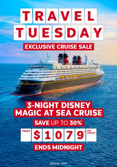 Travel Tuesday. Exclusive cruise sale. 3-night Disney magic at sea cruise. Save up to 30%* from $1079* per person