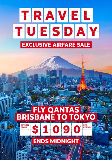 Travel Tuesday. Exclusive airfare sale. Fly Qantas Brisbane to Tokyo return from $1090* per person