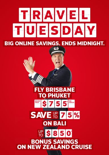 Travel Tuesday - big online savings, ends midnight | Fly Brisbane to Phuket return from $755* per person | save up to 75%* on Bali