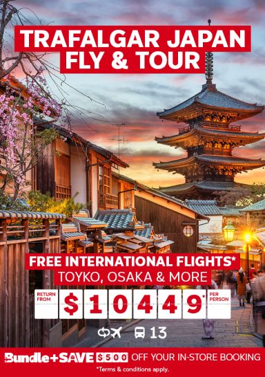Trafalgar Japan Fly & Tour | Free international flights* | Tokyo, Osaka & more. Return from $10,449* per person