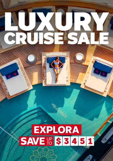 Luxury Cruise sale | Explora - save up to $3,451*