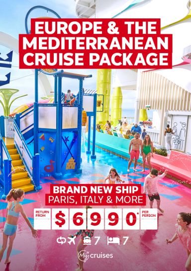 Europe & the Mediterranean cruise package | Brand New Ship. Paris, Italy & more return from $6,990* per person