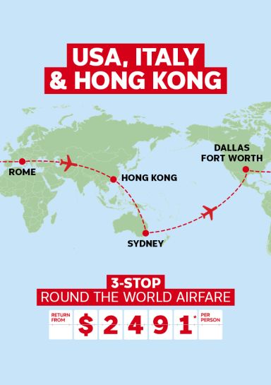USA, Italy & Hong Kong. 3-stop Round the World Airfare return from $2491* per person