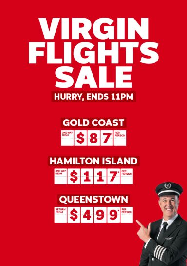 Virgin flights sale. Hurry, ends 11pm! Gold Coast one way from $87* per person, Hamilton Island one way from $117* per person, Queenstown return from $499* per person