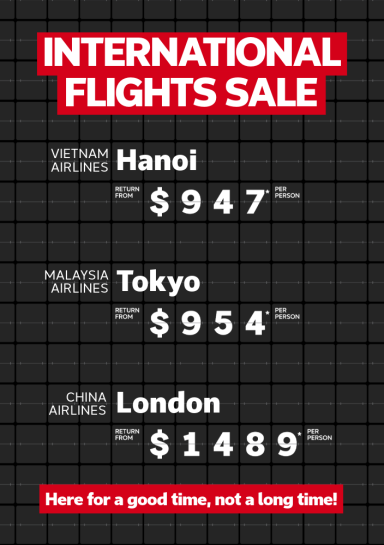 International flights sale. Vietnam Airlines Hanoi return from $947* per person, Malaysia Airlines Tokyo return from $954* per person, China Airlines London return from $1489* per person