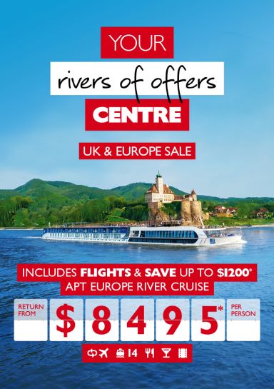 Your river of offers centre | UK & Europe cruise. Includes flights & save up to $1,200* APT Europe River Cruise return from $8,495* per person.