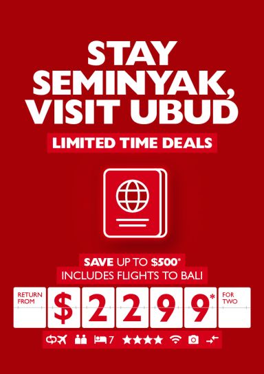 Stay Seminyak, visit Ubud. Save up to $500* includes flights to Bali | return from $2,299* for two