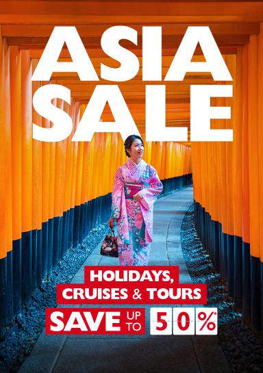 Asia sale | Holidays, cruises & tours save up to 50%*