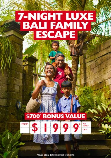 7-night Luxe Bali Family Escape | Book now! | $700* bonus value from $1999* per family of 4