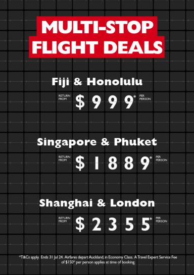 Multi-stop flight deals | Fiji & Honolulu return from $999* per person, Singapore & Phuket return from $1889* per person, Shanghai & London return from $2355* per person