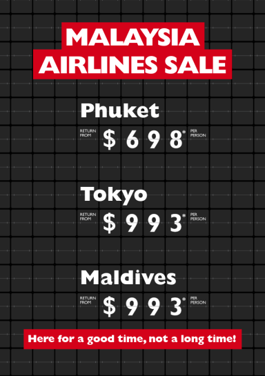 Malaysia Airlines Sale | Phuket return from $698* per person, Tokyo return from $993* per person, Maldives return from $993* per person