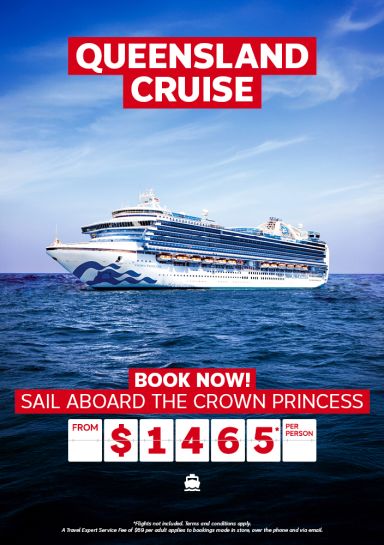 Queensland cruise for $1465* per person