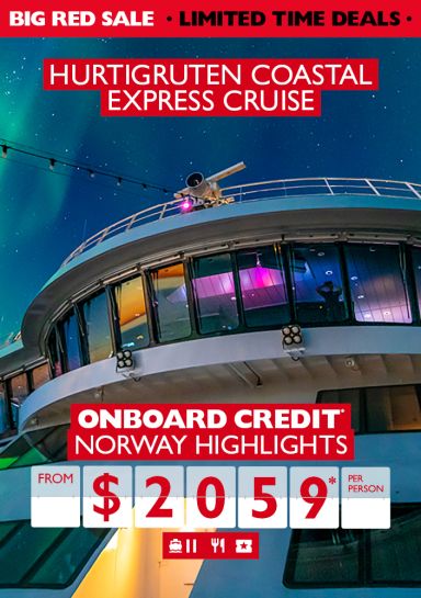 Hurtigruten Coastal Express Cruise | Onboard credit* Norway Highlights from $2059* per person