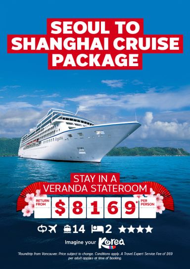 Seoul to Shanghai Cruise Package return from $8169 per person