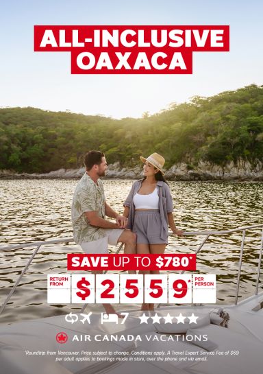 All-inclusive Adults Only Oaxaca resort package with Air Canada Vacations