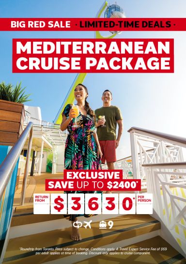 Mediterranean cruise package for $3630* per person