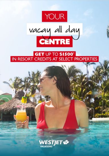 Save BIG with resort credits at select properties with WestJet!