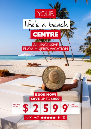 LIMITED TIME ONLY - Playa Mujeres Vacation for as low as $2,599* per person!
