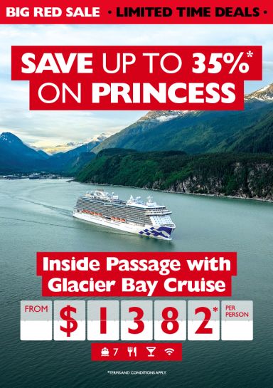 BIG RED SALE - Save up to 35* on an Alaska Inside Passage Cruise with Glacier Bay!