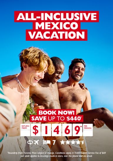 All-inclusive Mexico vacation for just $1,469* per person!