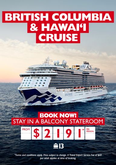 British Columbia and Hawaii cruise for just $2,191* per person!