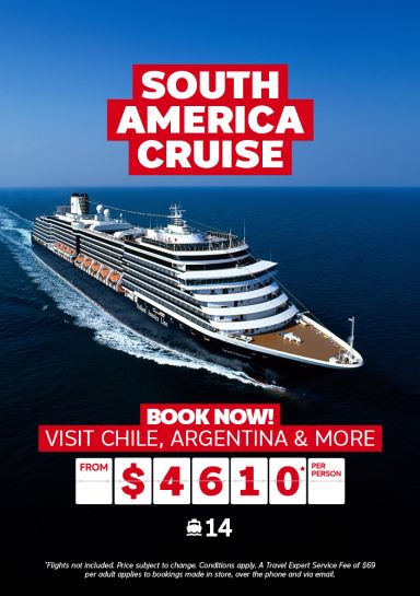 14-night South America Cruise - from $4610 per person