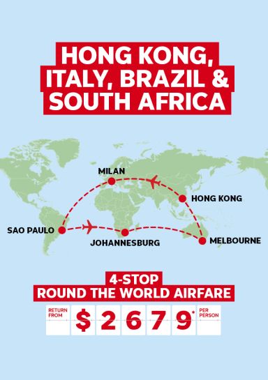 Hong Kong, Italy, Brazil & South Africa | 4-stop round the world airfare - return from $2,679* per person