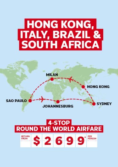 Hong Kong, Italy, Brazil & South Africa | 4-stop round the world airfare - return from $2,699* per person