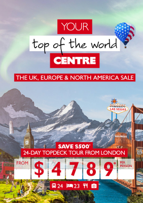Your top of the world centre - The UK, Europe & North America sale. 24-day Topdeck tour from London - save $500*. From $4,789* per person.
