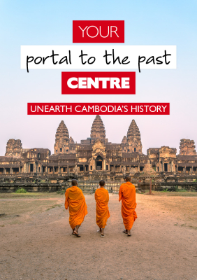 Unearth Cambodia's History