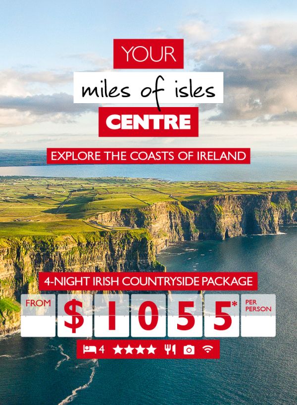 Explore the Coasts of Ireland for as Little as $1,055*