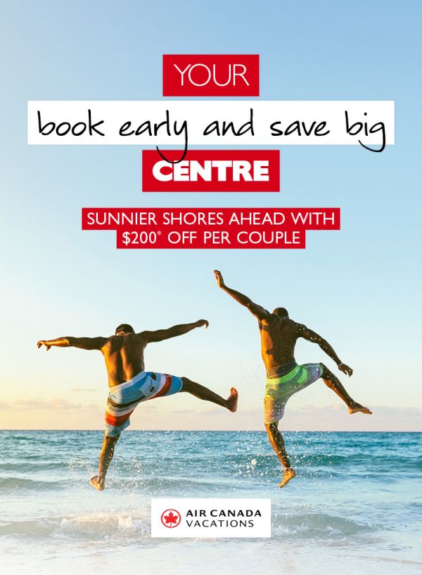 Save on Air Canada Vacations Bookings