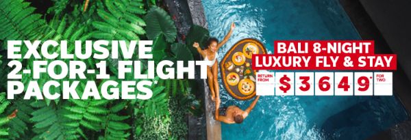 Exclusive 2-for-1 flight packages* | Bali 8-night luxury fly & stay. Return from $3,649* for two.