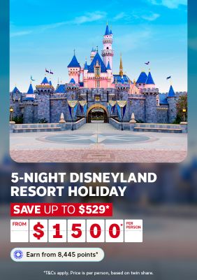 A travel promotional banner featuring a photo of Sleeping Beauty Castle at Disneyland Resort under a blue sky. Text below reads: "5-Night Disneyland Resort Holiday – Save up to $529* – From $1,500* per person. Earn from 8,445 points*." Fine print states: "T&Cs apply. Price is per person, based on twin share."