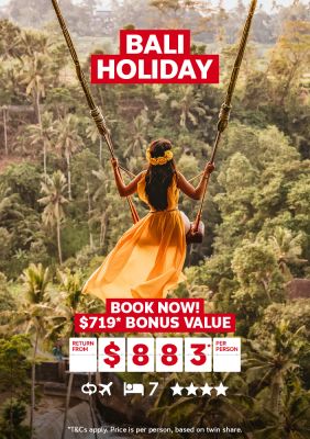 Bali holiday. Book now! $719* bonus value return from $883* per person