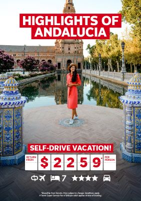 Highlights of Andalucia return from $2259* per person YYZ departure | Self-drive vacation