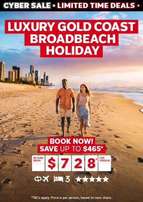 Luxury Gold Coast Broadbeach holiday. Book now! Save up to $465* return from $728* per person