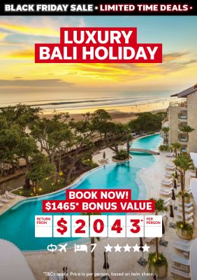 Luxury Bali holiday. Book now! $1465* bonus value return from $2043* per person