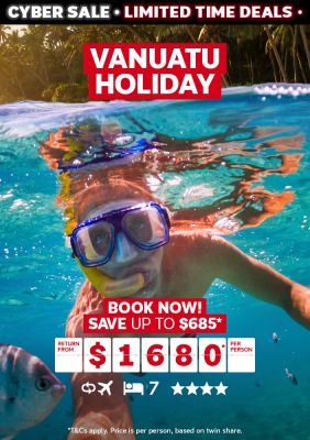 Vanuatu holiday. Book now! Save up to $685* return from $1680* per person