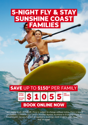 5-NIGHT FLY & STAY SUNSHINE COAST FAMILIES