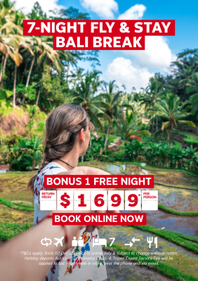 7-NIGHT FLY & STAY BALI BREAK