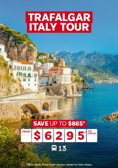 Trafalgar Italy tour | save up to $865* - from $6,295* per person | *T&Cs apply. Price is per person, based on twin share | Coastal city in Italy