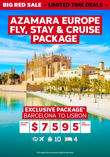Azamara Europe fly stay and cruise package exclusive oackage barcelona to lisbon return from $7595 per person