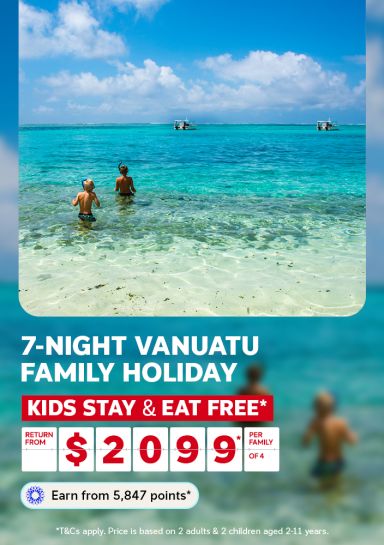 Two children wading into clear turquoise Vanuatu waters with snorkels for a 7-night family holiday with kids stay and eat free from $2099