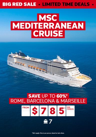 MSC Mediterranean Cruise save up to 60% rome barcelona and marseille from $785 per person