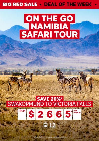 On the go Namibia safari tour save 20% Swakopmund to Victoria Falls from $2665 per person